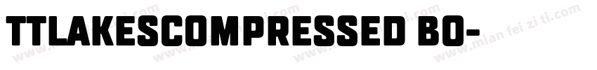 TTLakesCompressed bo字体转换